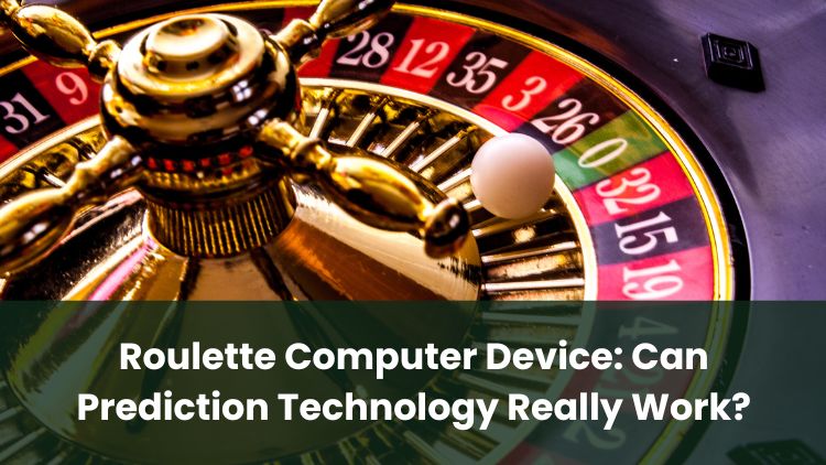Roulette Computer Device: Can Prediction Technology Really Work?